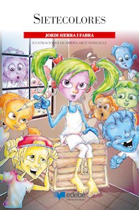 Sietecolores - Jordi Sierra i Fabra - E-Book