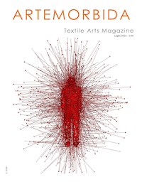 ArteMorbida Textile Arts Magazine - 04 2021 EN - Autori vari - E-Book