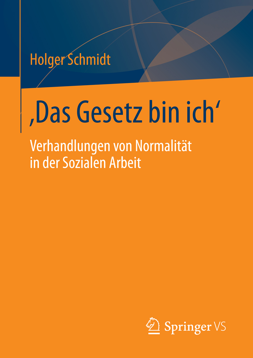 ‚Das Gesetz bin ich‘ - Holger Schmidt - E-Book