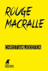 Rouge macralle - Christian Joosten - E-Book