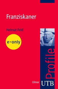 Franziskaner - Helmut Feld - E-Book