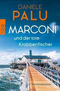Marconi und der tote Krabbenfischer - Daniele Palu - E-Book