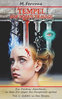 Tempel der bösen Träume - M. Ferrone - E-Book