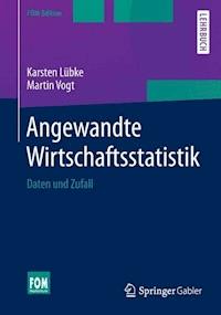 Angewandte Wirtschaftsstatistik - Karsten Lübke - E-Book
