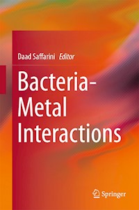 Bacteria-Metal Interactions -  - E-Book