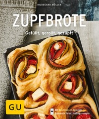 Zupfbrote - Hildegard Möller - E-Book