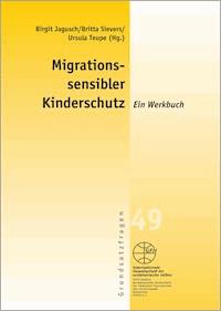 Migrationssensibler Kinderschutz - - E-Book