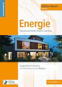 Bauen+ Schwerpunkt: Energie. -  - E-Book
