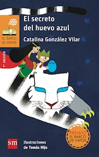 El secreto del huevo azul - Catalina González Vilar - E-Book