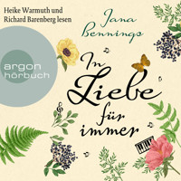 In Liebe, für immer (Ungekürzte Lesung) - Jana Bennings - Hörbuch