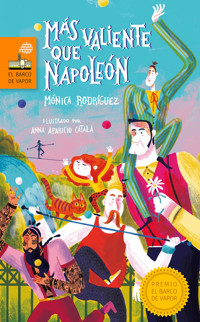 Más valiente que Napoleón - Mónica Rodríguez Suárez - E-Book