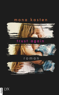 Trust Again - Mona Kasten - E-Book