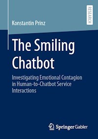 The Smiling Chatbot - Konstantin Prinz - E-Book