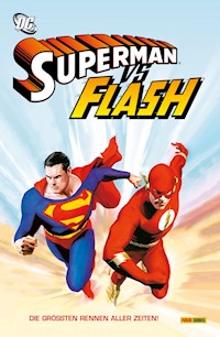 Superman vs. Flash: Die grössten Rennen aller Zeiten  - Dennis O'Neill - E-Book