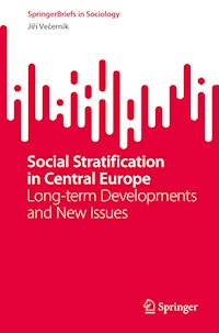 Social Stratification in Central Europe - Jiří Večerník - E-Book