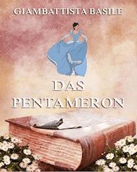 Das Pentameron - Giambattista Basile - E-Book