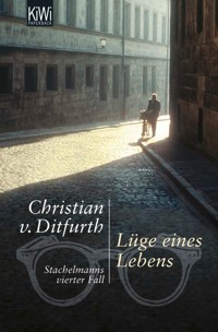 Lüge eines Lebens - Christian von Ditfurth - E-Book