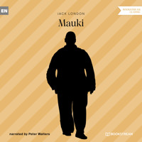 Mauki (Unabridged) - Jack London - Hörbuch