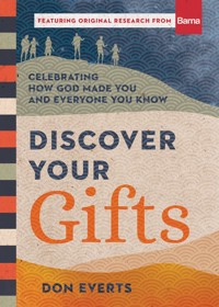 Discover Your Gifts - Don Everts - E-Book