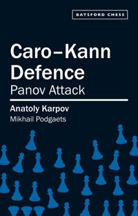 Caro-Kann Defence - Anatoly Karpov - E-Book