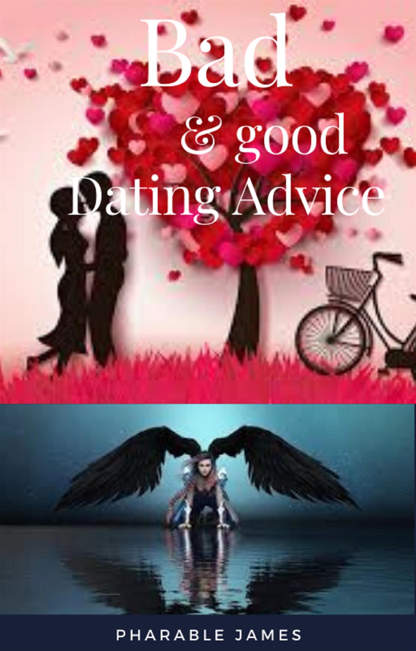 Bad and good dating advice - Pharable - E-Book