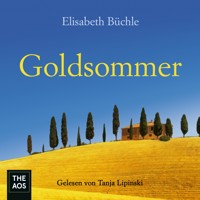 Goldsommer - Elisabeth Büchle - E-Book + Hörbuch