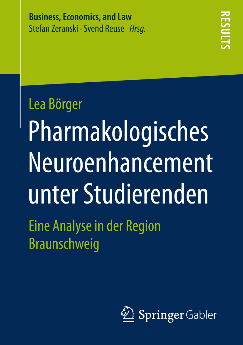 Pharmakologisches Neuroenhancement unter Studierenden - Lea Börger - E-Book