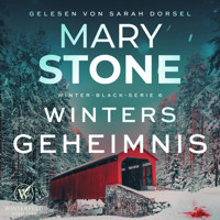 Winters Geheimnis - Thriller ( Winter-Black 6 ) - Mary Stone - Hörbuch