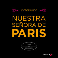 Nuestra Señora de París (Obra Completa) (Completo) - Victor Hugo - Hörbuch