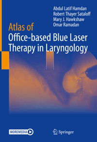 Atlas of Office-based Blue Laser Therapy in Laryngology - Abdul Latif Hamdan - E-Book