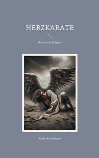 Herzkarate - Frank Kralemann - E-Book