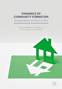 Dynamics of Community Formation -  - E-Book