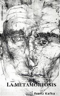 La metamorfosis - Franz  kafka - E-Book