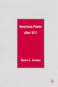 American Power after 9/11 - M. Astrada - E-Book