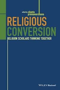 Religious Conversion - Shanta Premawardhana - E-Book