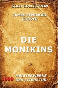 Die Monikins - James Fenimore Cooper - E-Book