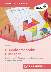 16 Rechenmandalas zum Legen - Birgit Kraft - E-Book