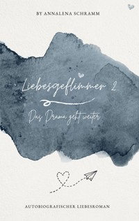 Liebesgeflimmer 2 - Annalena Schramm - E-Book
