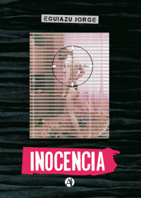 Inocencia - Jorge Eguiazu - E-Book