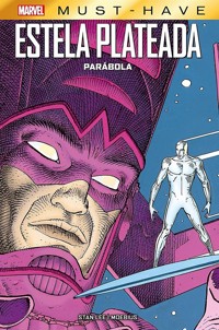 Marvel Must Have. Estela plateada. Parábola - Stan Lee - E-Book