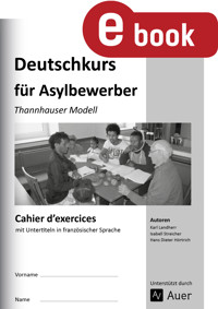Cahier d'exercices Deutschkurs für Asylbewerber - K. Landherr - E-Book