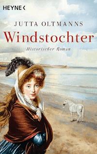 Windstochter - Jutta Oltmanns - E-Book