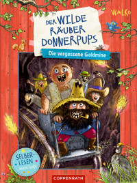 Der wilde Räuber Donnerpups (Leseanfänger, Bd. 1) - Walko - E-Book