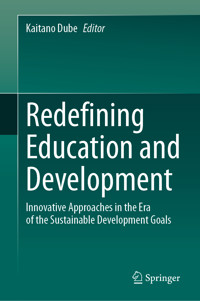 Redefining Education and Development -  - E-Book