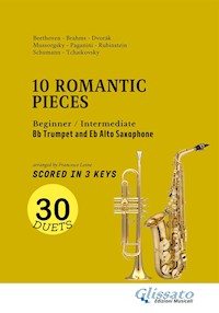 Bb Trumpet and Eb Alto Sax easy duets book - 10 Romantic Pieces (scored in 3 keys) - Johannes Brahms - E-Book