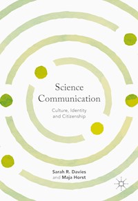 Science Communication - Sarah R. Davies - E-Book
