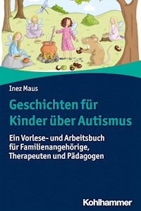 Geschichten für Kinder über Autismus - Inez Maus - E-Book
