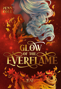 Glow of the Everflame - Penn Cole - E-Book