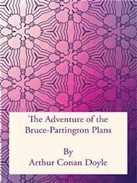 The Adventure of the Bruce-Partington Plans - Arthur Conan Doyle - E-Book