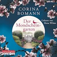 Der Mondscheingarten - Corina Bomann - E-Book + Hörbuch